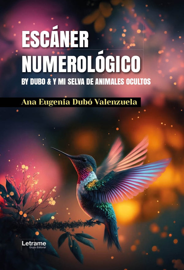 Escaner numerologico | Ana Eugenia Dubo Valenzuela