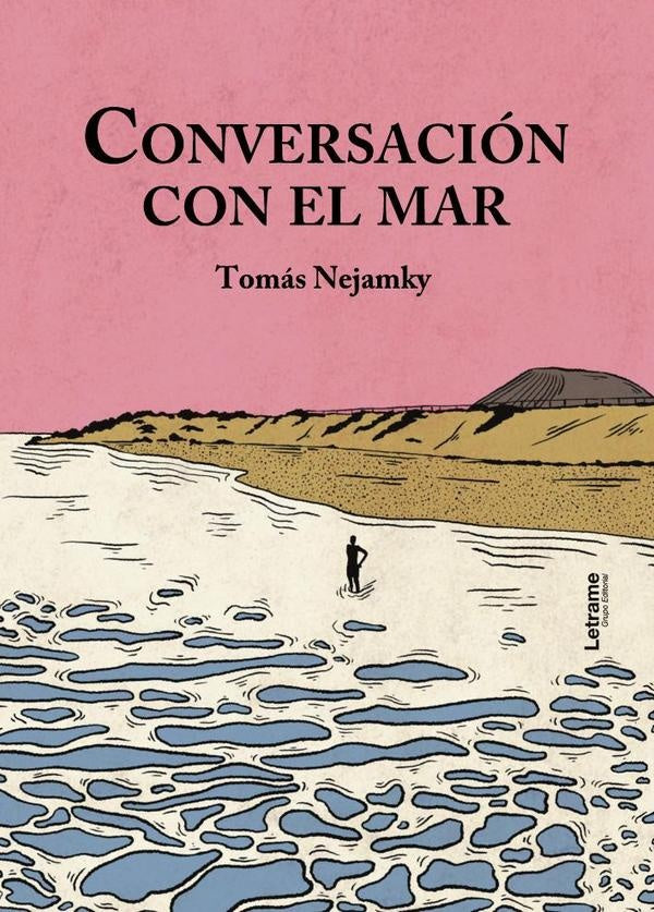 Conversacion con el mar | Tomas Nejamky