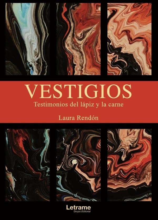 Vestigios | Laura Rendon
