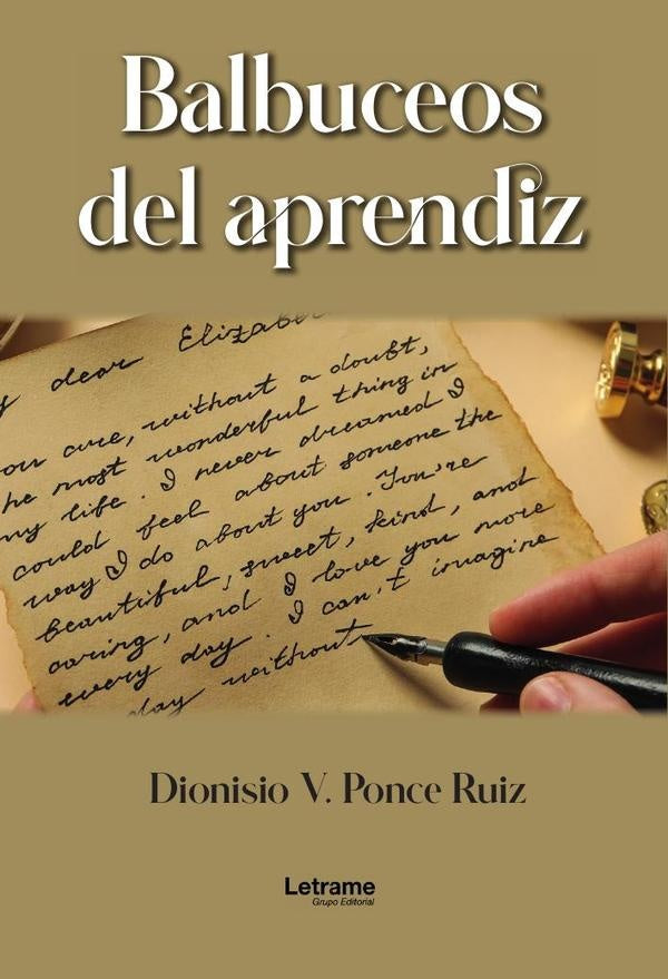 Balbuceos del aprendiz | Dionisio V. Ponce Ruiz