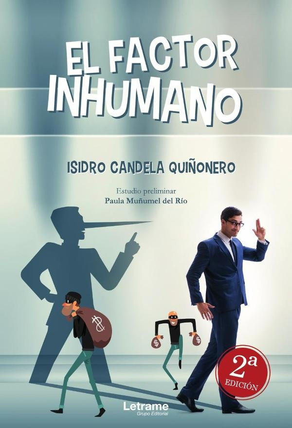 El factor inhumano | Isidro Candela Qui?onero