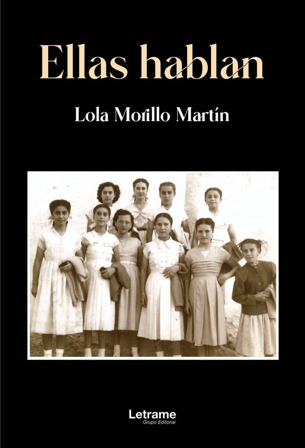 Ellas hablan | Lola Morillo Martin