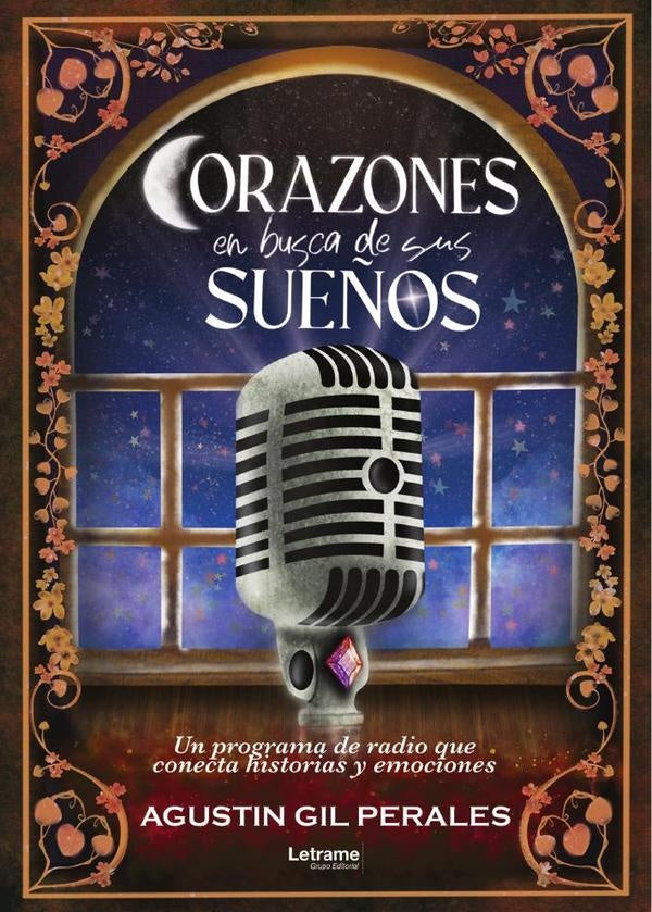 Corazones en busca de sus sue?os | Agustin Gil Perales