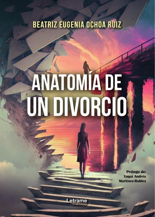 Anatomia de un divorcio | Beatriz Eugenia Ochoa Ruiz