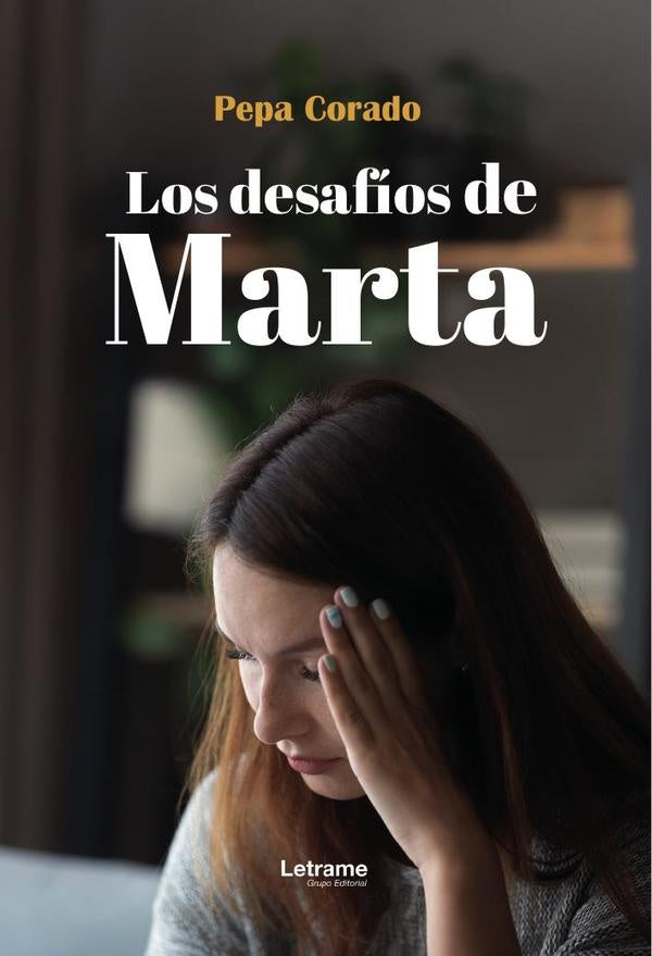 Los desafios de Marta | Pepa Corado
