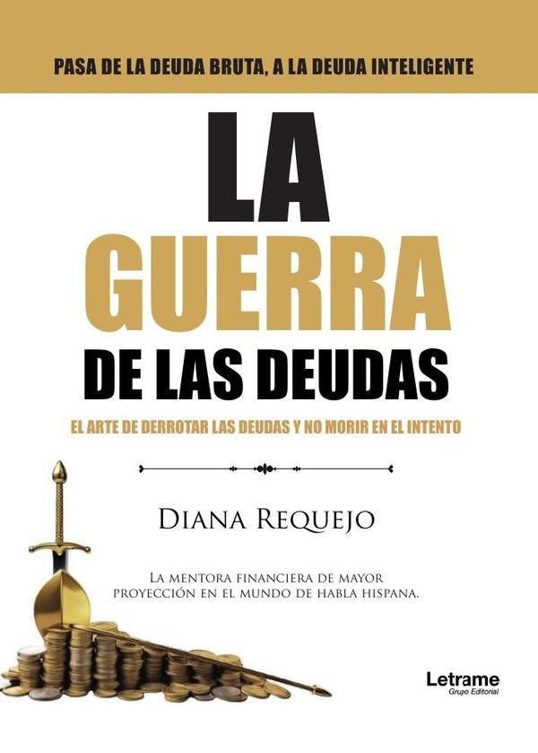 La guerra de las deudas | Diana Requejo