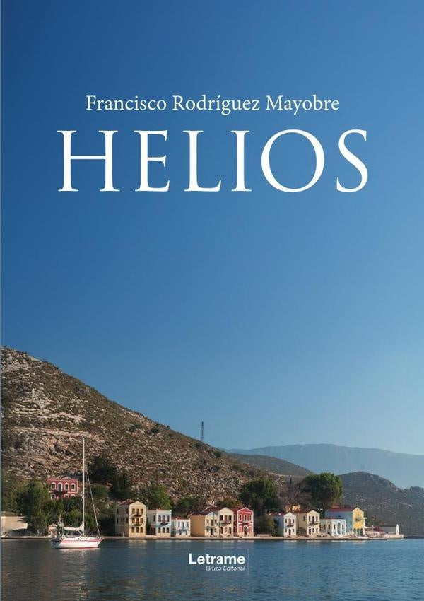 Helios | Francisco Rodriguez Mayobre