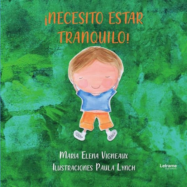 ?Necesito estar tranquilo! | Maria Elena Vigneaux