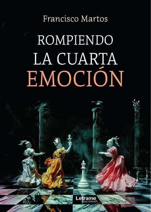 Rompiendo la cuarta emocion | Francisco Martos
