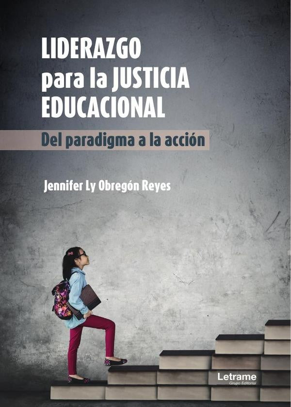 Liderazgo para la justicia educacional | Jennifer Ly Obregon Reyes