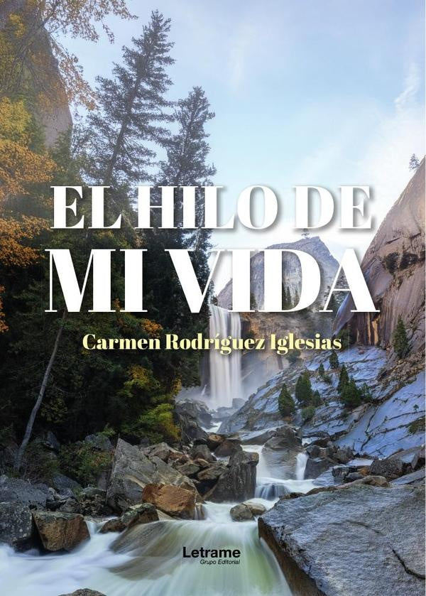 El hilo de mi vida | Carmen Rodriguez Iglesias