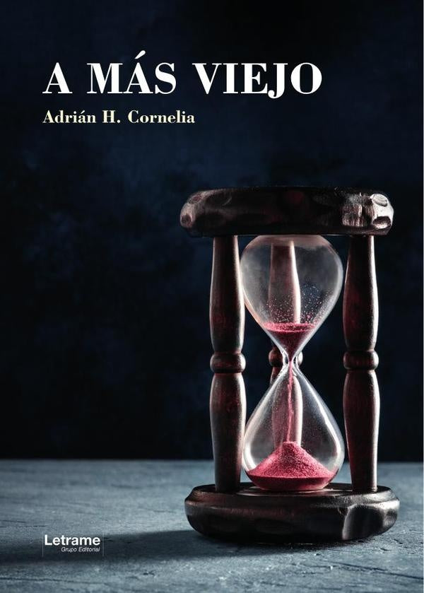 A mas viejo | Adrian H. Cornelia