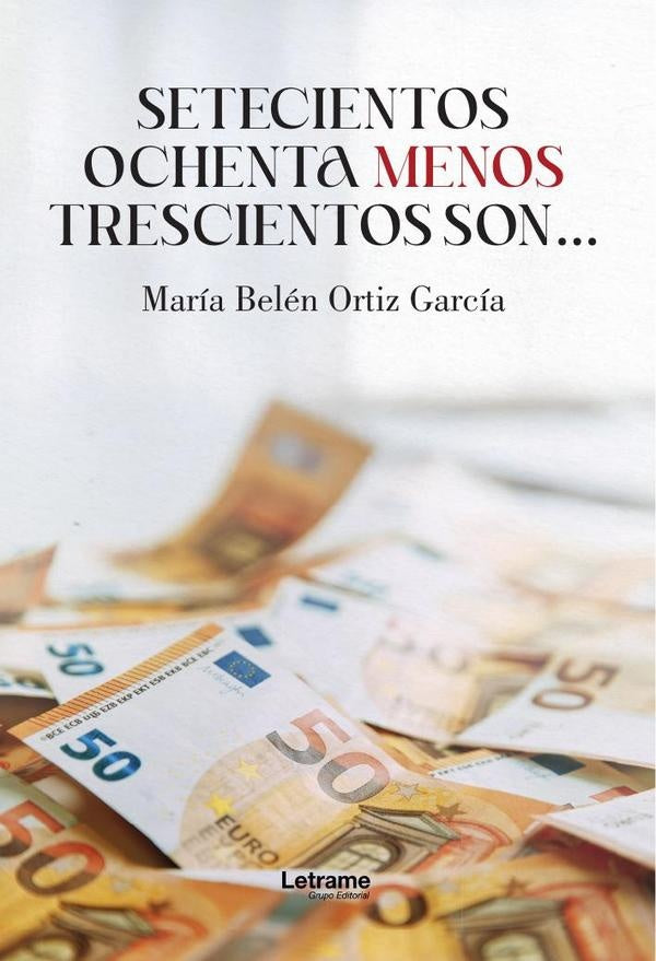 Setecientos ochenta menos trescientos son... | Maria Belen Ortiz Garcia