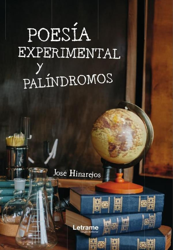 Poesia experimental y palindromos | Jose Hinarejos