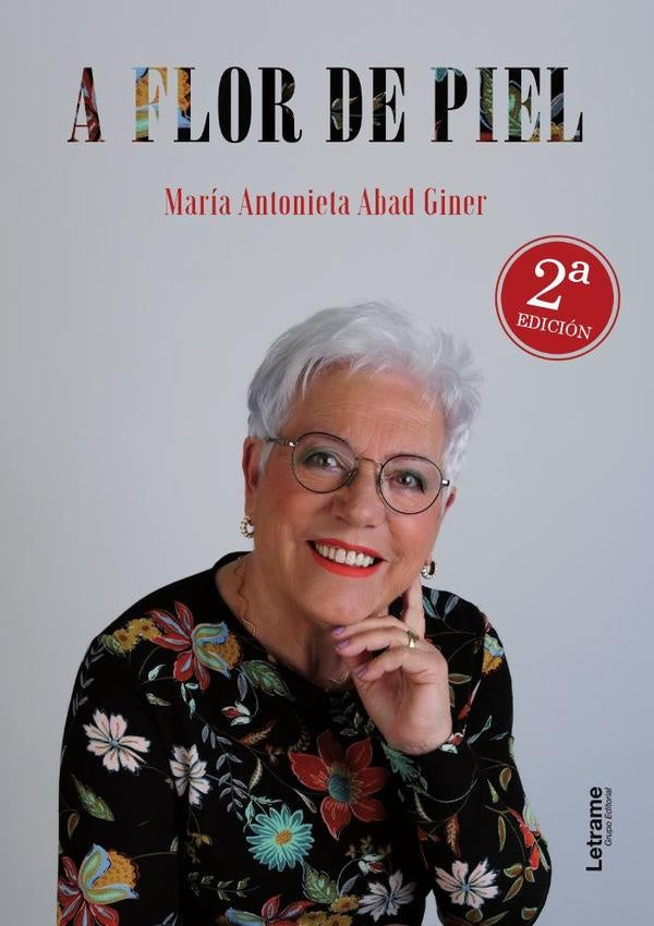 A flor de piel | Maria Antonieta Abad Giner