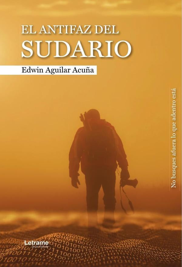 El antifaz del sudario | Edwin Aguilar Acu?a