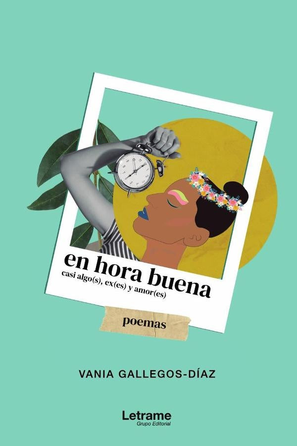 En hora buena | Vania Gallegos-Diaz
