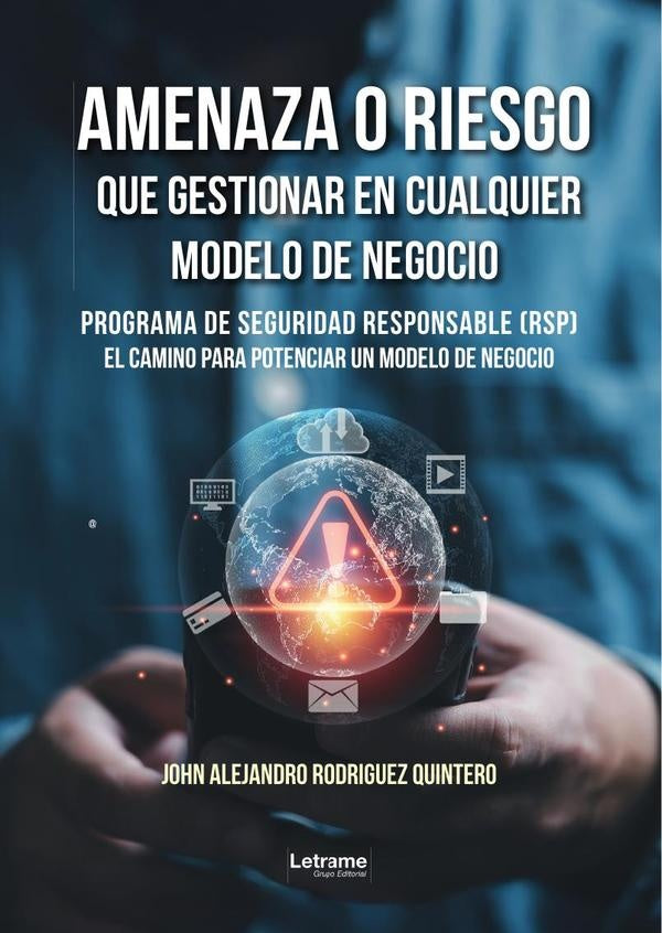 Amenaza o riesgo que gestionar en cualquier modelo de negocio | John Alejandro Rodriguez Quintero