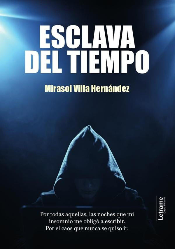 Esclava del tiempo | Mirasol Villa Hernandez