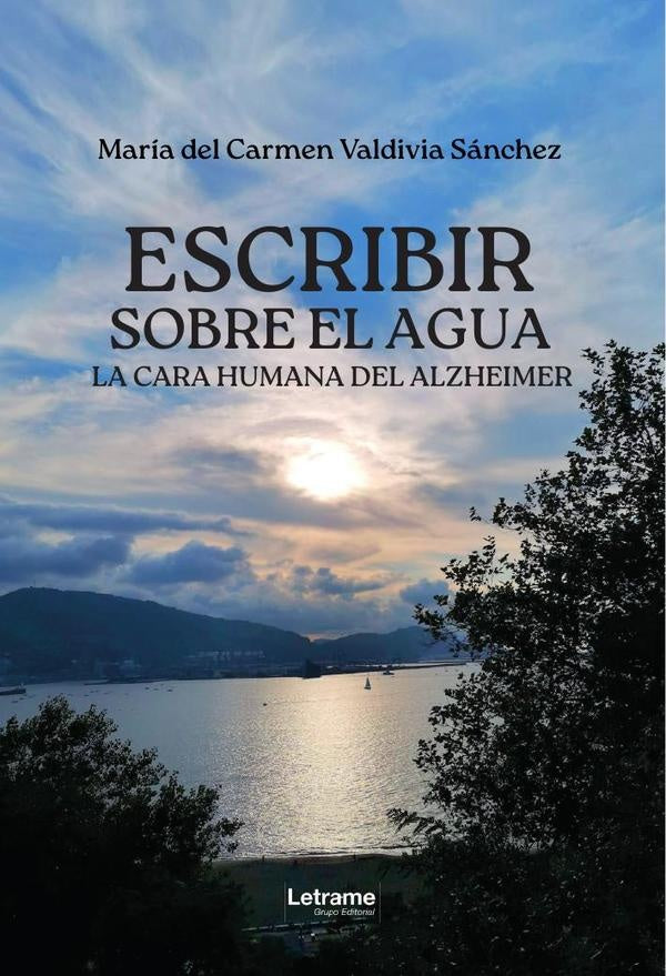 Escribir sobre el agua | Maria del Carmen Valdivia Sanchez