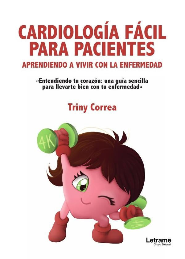 Cardiologia facil para pacientes | Triny Correa