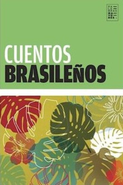 Cuentos brasileños | Varios autores