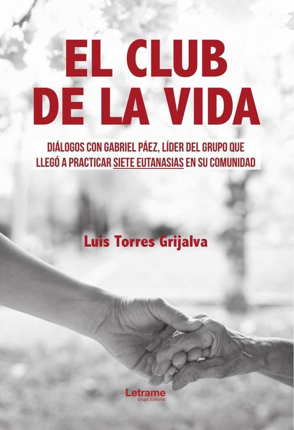 El club de la vida | Luis Torres Grijalva