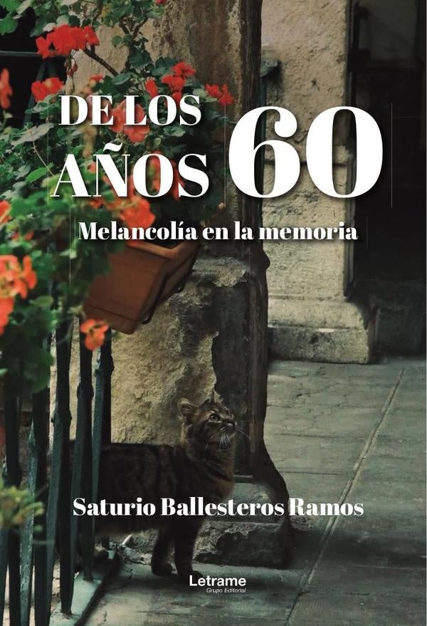 De los a?os 60 | Saturio Ballesteros Ramos