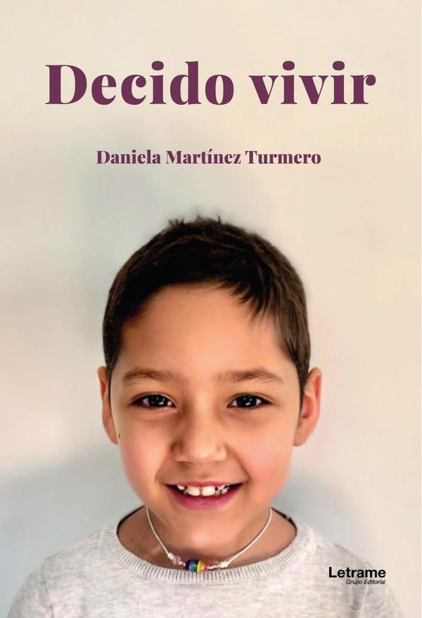 Decido vivir | Daniela Martinez Turmero