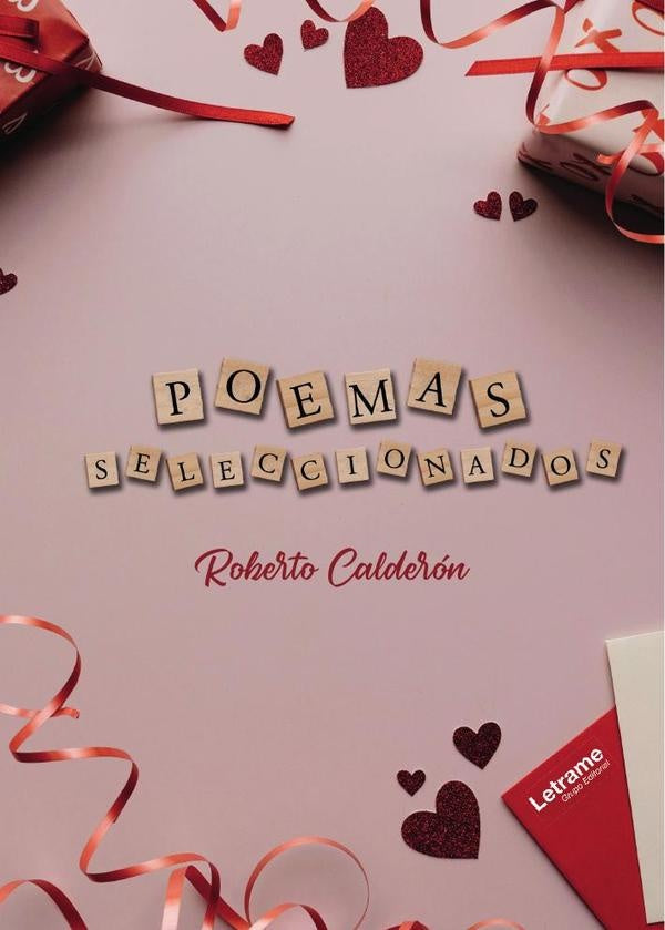 Poemas seleccionados | Roberto Calderon