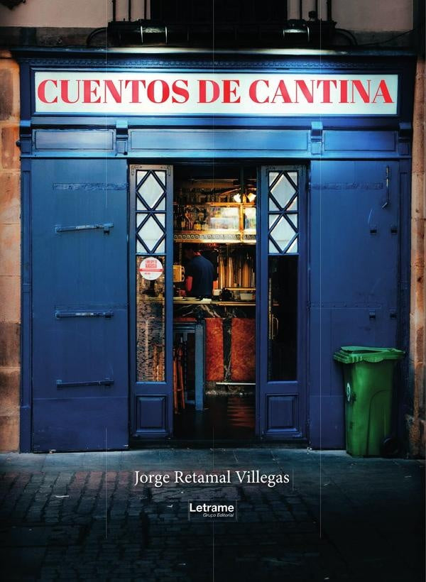 Cuentos de cantina | Jorge Retamal Villegas