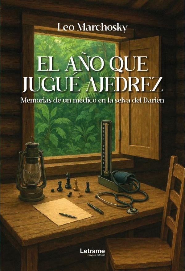 El a?o que jugue ajedrez | Leo Marchosky