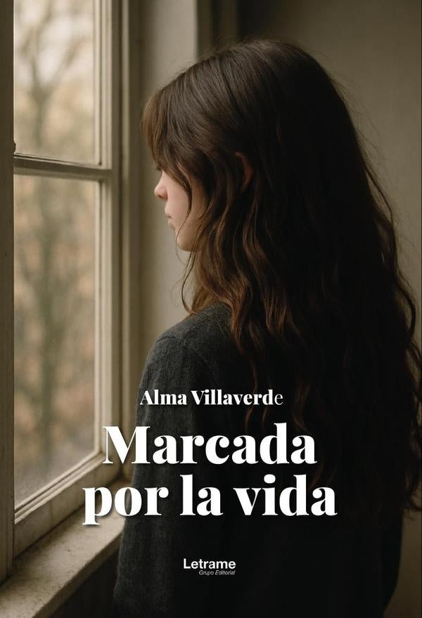 Marcada por la vida | Alma Villaverde