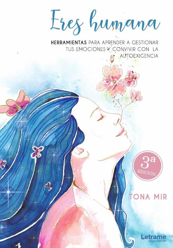 Eres humana. 3? Edicion | Tona Mir
