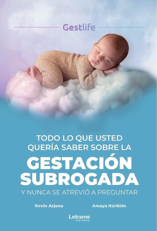 Todo lo que usted queria saber sobre la gestacion subrogada y nunca se atrevio a preguntar | Kevin Arjona