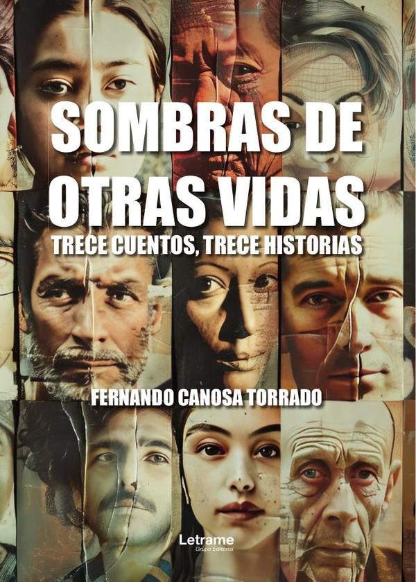 Sombras de otras vidas | Fernando Canosa Torrado