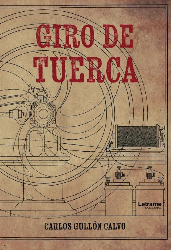 Giro de tuerca | Carlos Gullon Calvo