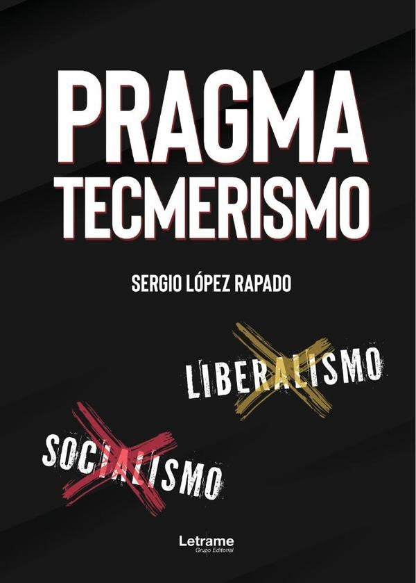 Pragmatecmerismo | Sergio Lopez Rapado