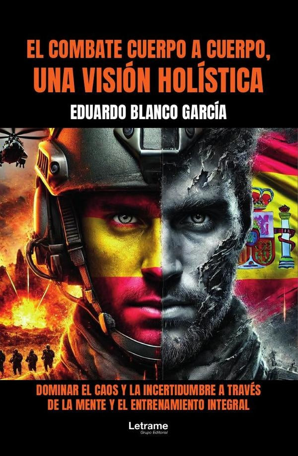 El Combate Cuerpo a Cuerpo, una vision holistica | Eduardo Blanco Garcia