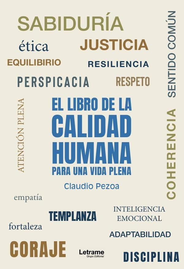 El libro de la calidad humana | Claudio Andres Pezoa Mu?oz