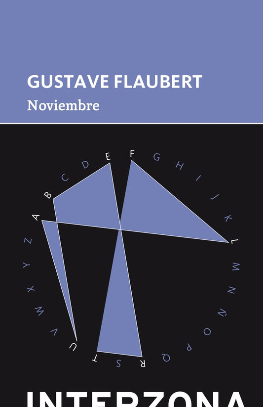 Noviembre | GUSTAVE FLAUBERT