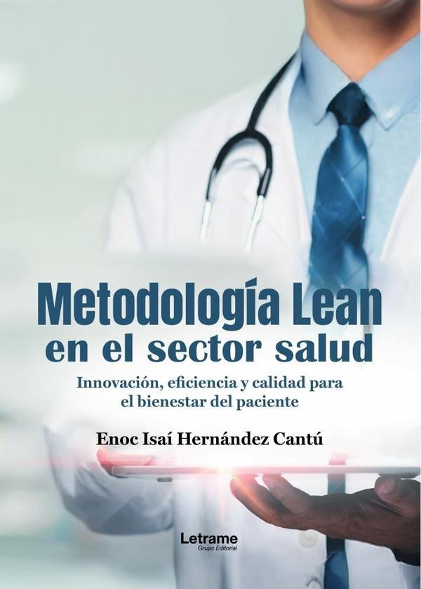 Metodologia Lean en el sector salud | Enoc Isai Hernandez Cantu
