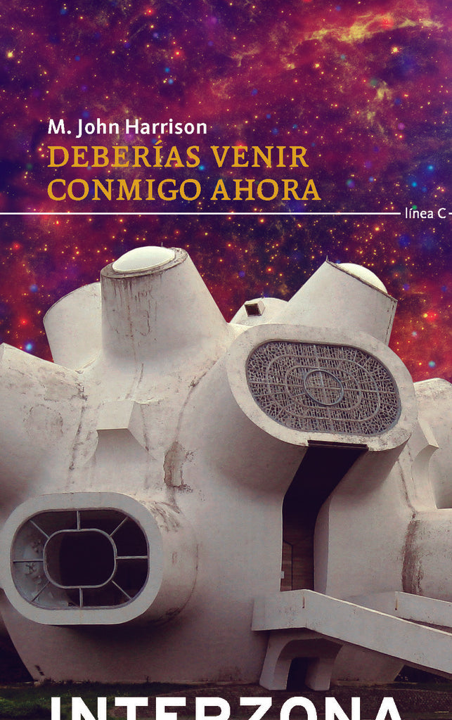 Deberías venir conmigo ahora | JOHN M. HARRISON