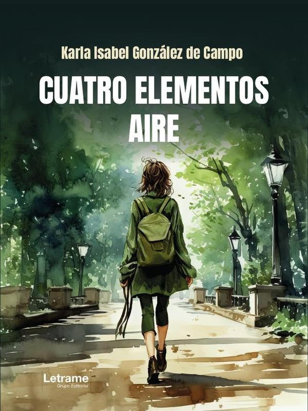Cuatro elementos | Karla Isabel Gonzalez de Campo