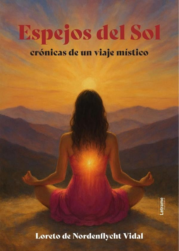 Espejos del Sol | Loreto de Nordenflycht Vidal
