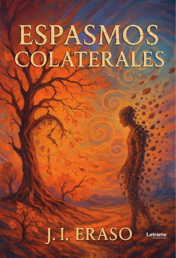 Espasmos colaterales | Juan I. Eraso