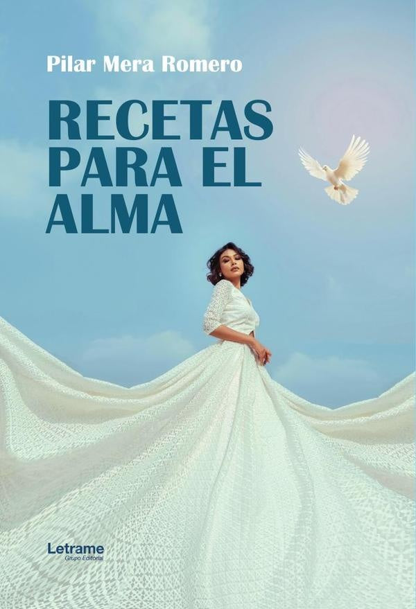 Recetas para el alma | Pilar Mera Romero