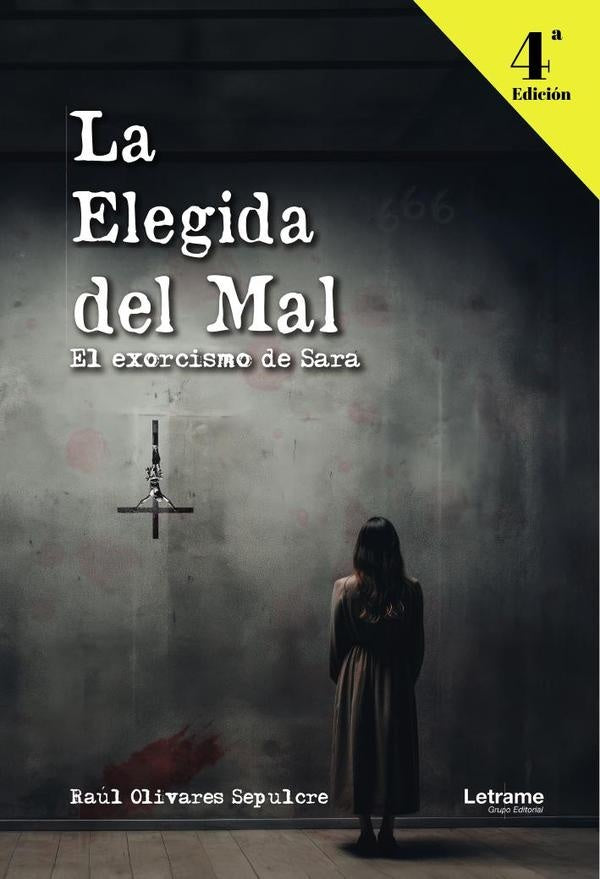 La elegida del mal | Raul Olivares Sepulcre