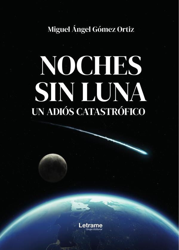 Noches sin luna | Miguel angel Gomez Ortiz