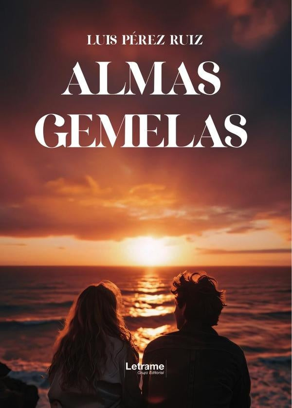 Almas gemelas | LUIS PeREZ RUIZ